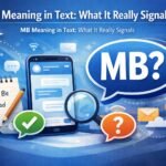 MB Meaning in Text: What It Really Signals