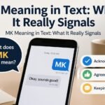 MK Meaning in Text: What It Really Signals