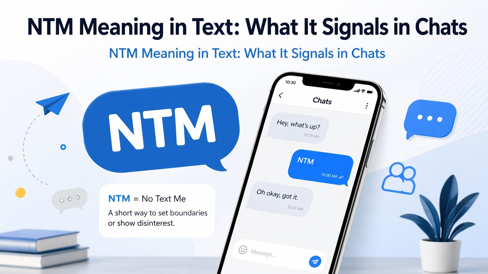 NTM Meaning in Text: What It Signals in Chats