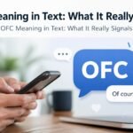 OFC Meaning in Text: What It Really Signals