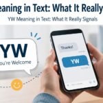 YW Meaning in Text: What It Really Signals