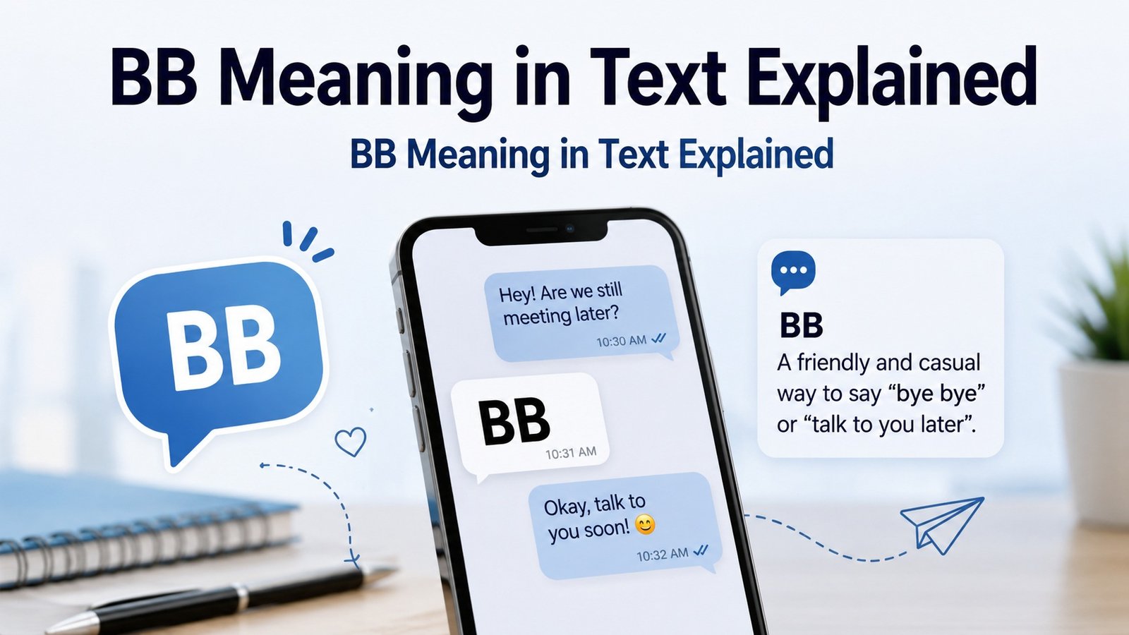 BB Meaning in Text Explained