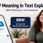 BBW Meaning in Text Explained