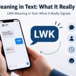 LWK Meaning in Text: What It Really Signals