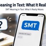 SMT Meaning in Text: What It Really Means
