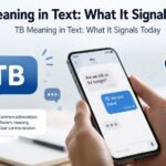 TB Meaning in Text: What It Signals Today