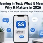 SS Meaning in Text: What It Means and Why It Matters in 2026